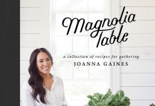 5 Things We Love About Joanna Gaines’ Magnolia Table Cookbook Photo by Amy Neunsinger