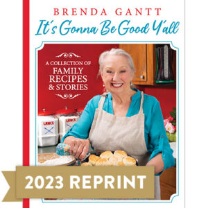 Brenda Gantt's "It's Gonna Be Good, Y'all"